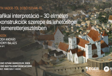 FROM DARTH VADER TO ISTVÁN DOBÓ – CONFERENCE IN EGER